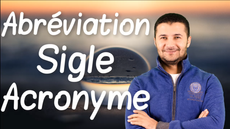 الاختصارات في اللغة الفرنسية L’abréviation, le sigle et l’acronyme