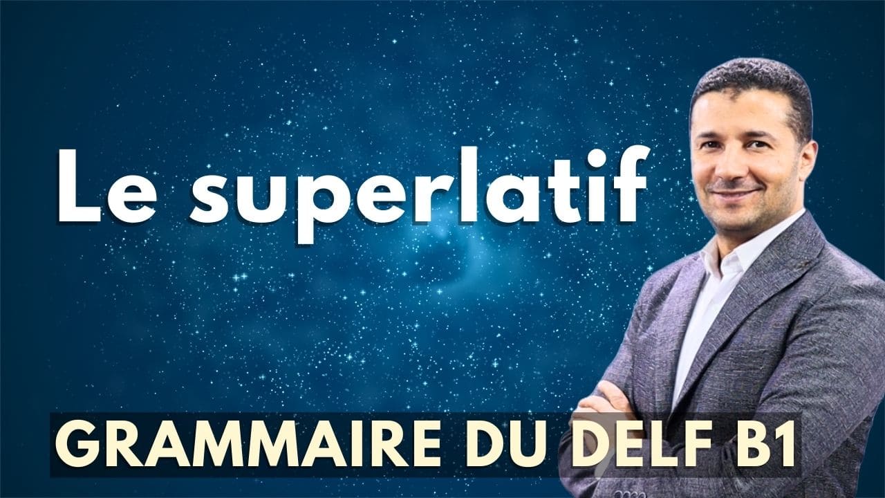 Le superlatif