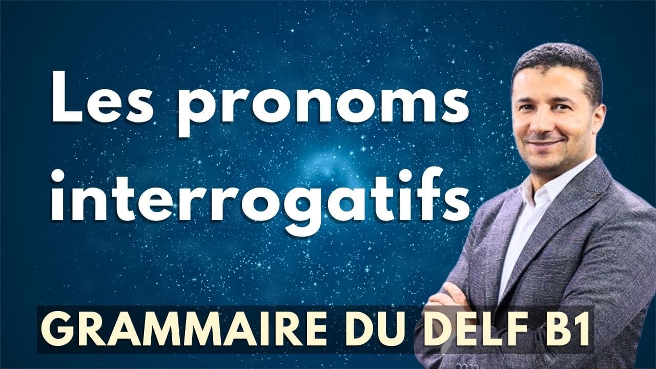 Les pronoms interrogatifs