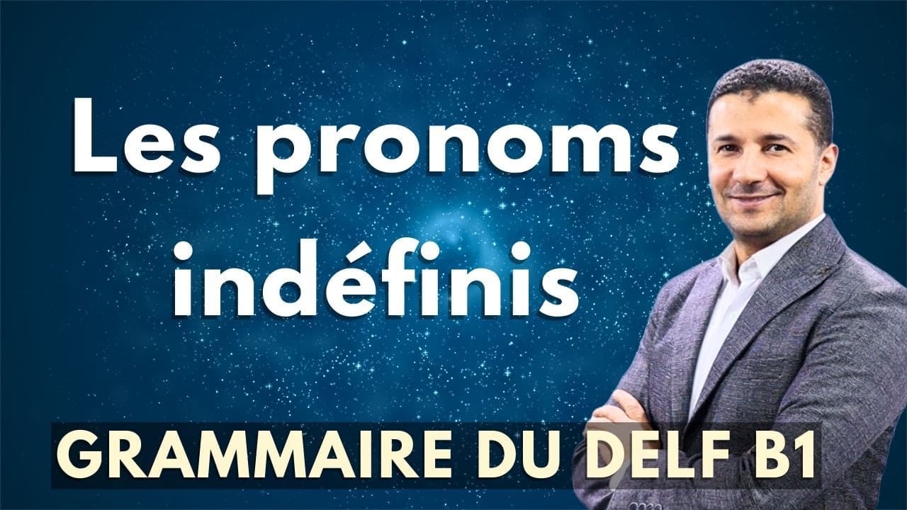 Les pronoms indéfinis
